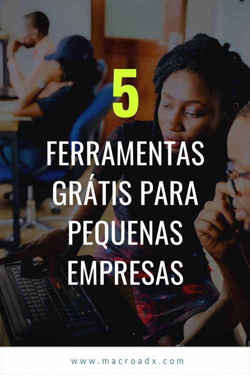 5 ferramentas digitais grátis para pequenas empresas