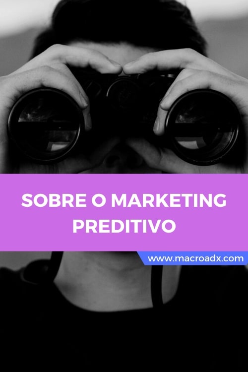 Sobre o Marketing Preditivo